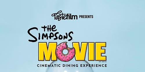 Taste Film presents The Simpsons Movie (2007)