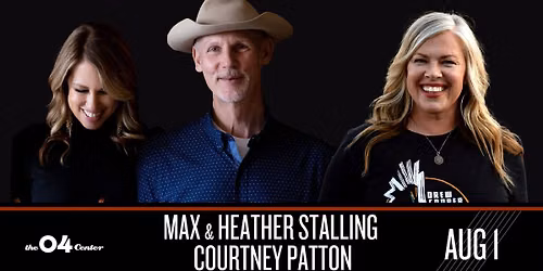 Max & Heather Stalling and Courtney Patton at The 04 Center | Austin