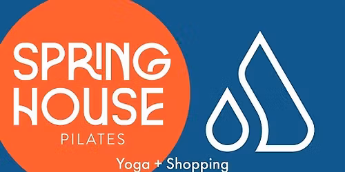 Sweat and Shop - Spring House Pilates @ Alyth Active