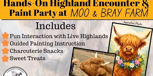 Highland Encounter & Paint Party