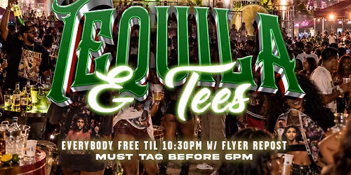 Tequila & Tees