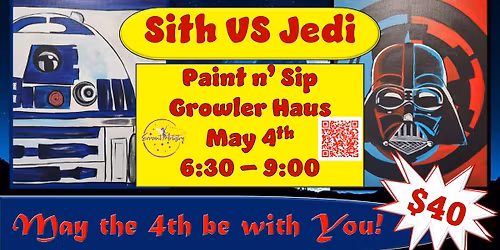 Sith VS Jedi Paint n' Sip w\/Errant Artistry @Growler Haus-Anderson