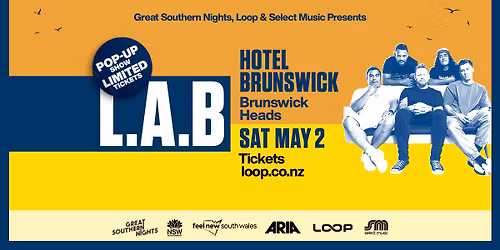 L.A.B @ Hotel Brunswick - Great Southern Nights