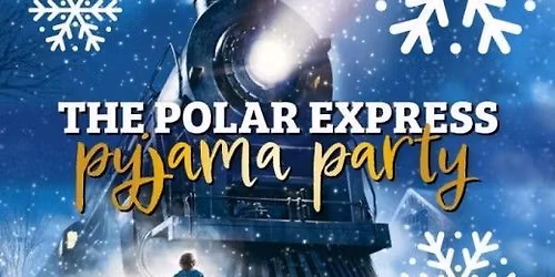 The Polar Express - Pyjama Party