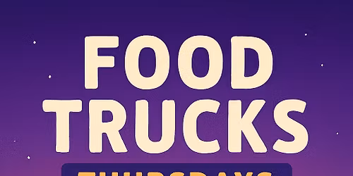 Food Trucks Thursdays Highland Oaks Park