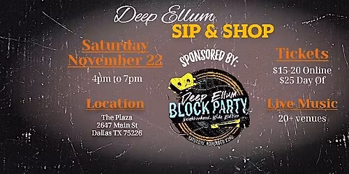 Deep Ellum Block Party: Sip & Shop!