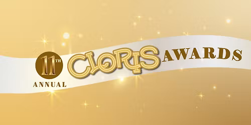 11th Annual Cloris Awards