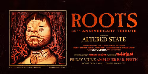 "ROOTS" 30TH ANNIVERSARY TRIBUTE by ALTERED STATE | Amplifier Bar, Perth WA