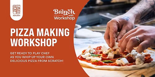 Pizza Making Workshop at Akan