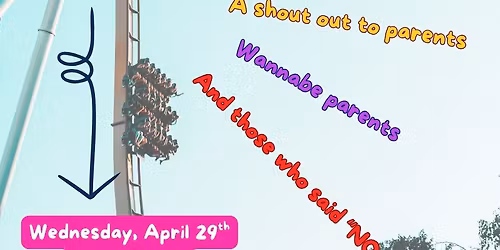 The Adventure of Parenthood - A Cabaret Fundraiser for Planned Parenthood