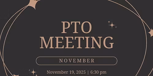 November PTO Meeting