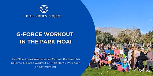 BZP Palm Springs: G-Force Workout in the Park Moai