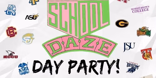 School Daze: Day Party