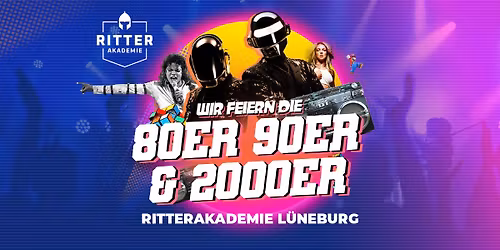 29.11. | WIR FEIERN DIE 80ER, 90ER & 2000ER