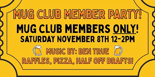 Mug Club Member Party!