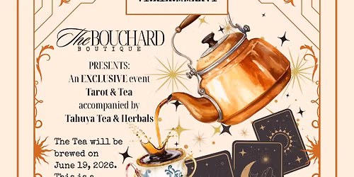 Tarot & Tea @ The Bouchard Boutique