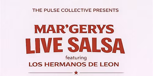 Mar'Gerys Live Salsa Featuring Los Hermanos de Leon