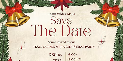 Team Valdez Mejia Holiday party 2025