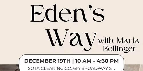 Eden's Way Pop Up Event