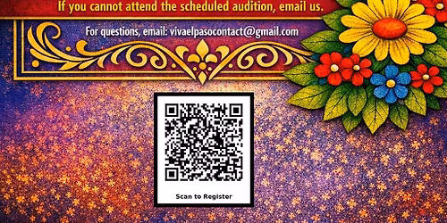 Auditions for Viva El Paso!