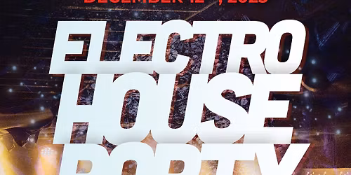 ELECTRO HOUSE PARTY