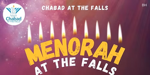 Menorah at the Falls!
