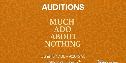AUDITIONS for Much Ado About Nothing