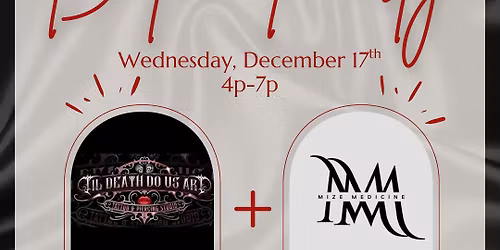 12 Days of Glow Botox Party @ Til Death Do Us Art