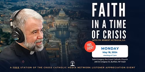 An Evening with Fr. McTeigue: Faith in a Time of Crisis