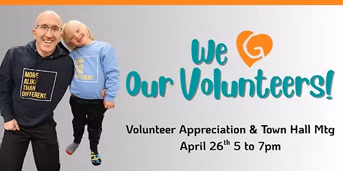 Volunteer Appreciation & Town Hall Mtg