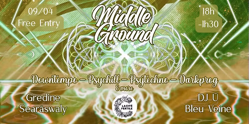 Middle Ground x La Cit\u00e9 Fertile : DJ \u00dc, Bleu Veine, Gredine, Sear\u00e4swaly