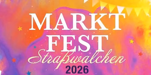 Marktfest Stra\u00dfwalchen