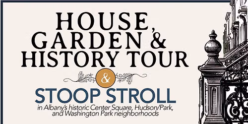 House, Garden & History Tour and Stoop Stroll