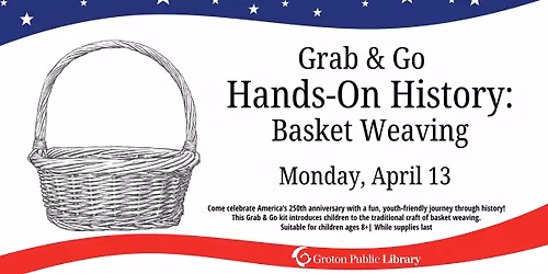 Hands-On History: Grab & Go