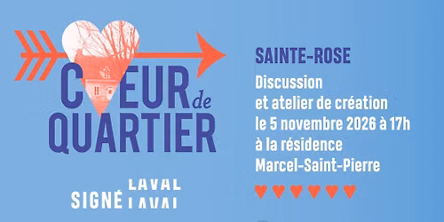 Discussion et atelier cr\u00e9atif - Sainte-Rose : les traces de nos passages