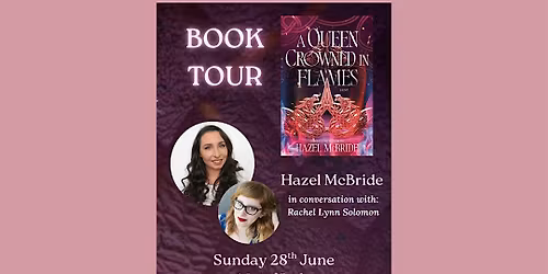 Signing Hazel McBride: A Queen Crowned In Flames