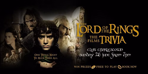 Lord of the Rings Trivia - Club Charlestown