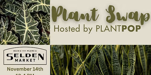 Plant Swap at Selden Market