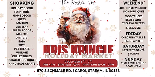 The Rustic Fox Kris Kringle Holiday Market - Carol Stream