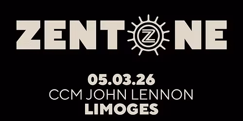 ZENTONE | Limoges