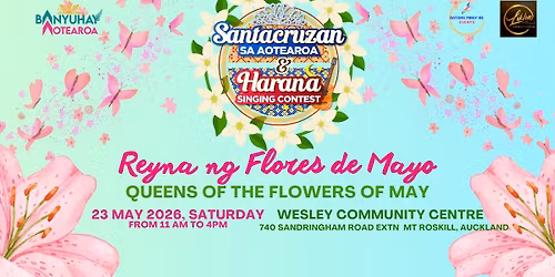 Santacruzan sa Aotearoa 2026: Reyna ng Flores de Mayo