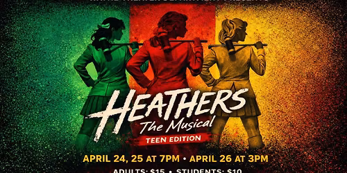 Heathers: the Musical - Teen Edition