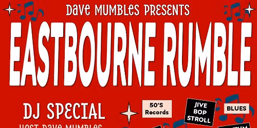 Eastbourne Rumble #3