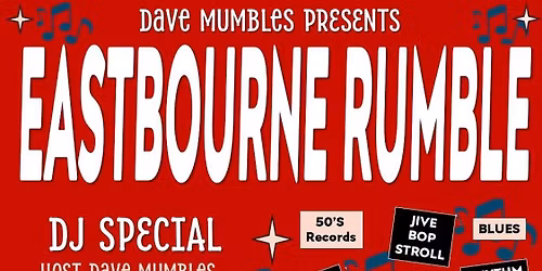 Eastbourne Rumble #3