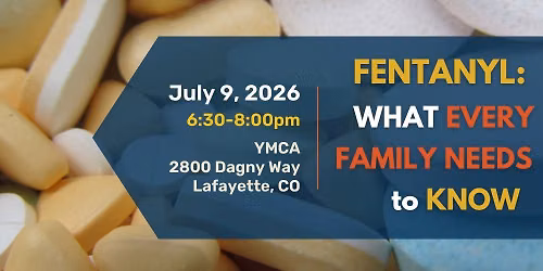 Fentanyl: What Every Family Needs to Know