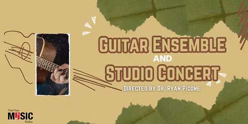 Guitar Ensemble and Studio Concert