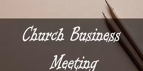 Quarterly Business Meeting 