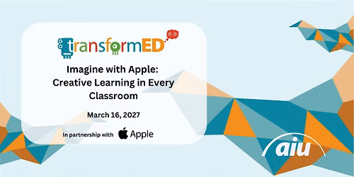 Imagine with Apple: Creative Learning in Every Classroom