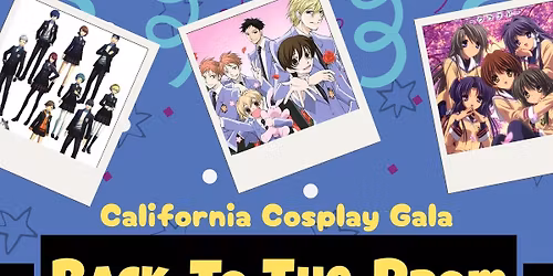 California Cosplay Gala: Back to the Prom