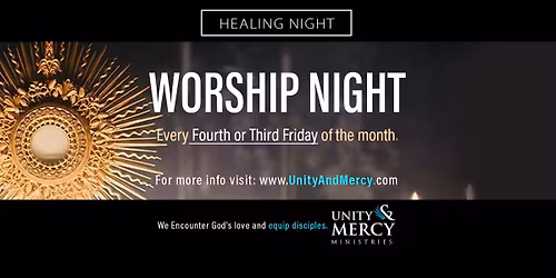 Worship Night - Unity and Mercy